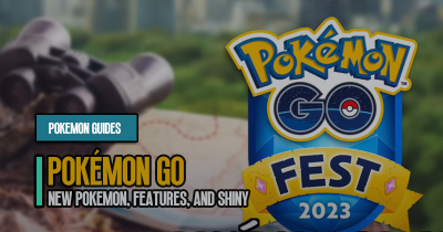 Pokemon GO Fest 2023 Guide: New Pokemon, Features, and Shiny Predictions