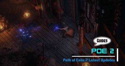 Path of Exile 2 Latest Updates: What We Know So Far