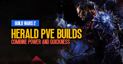 Guild Wars 2 Strongest Herald PvE Builds: Combine Power and Quickness