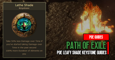 PoE Leafy Shade Keystone: Mechanics, Interactions, and Use in Builds