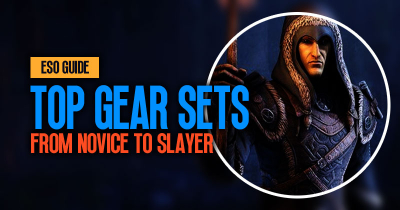 ESO Top Gear Sets Guide: From Novice to Slayer