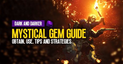 Dark and Darker Mystical Gem Guide: Obtain, Use, Tips and Strategies