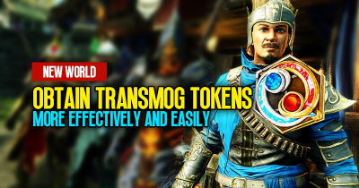 How to obtain Transmog Tokens more effectively and easily in New World, 2023?