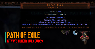 Path of Exile 3.22 New Item Kitava's Hunger Defensive Package Build Guides