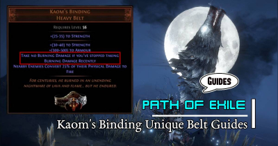 Path of Exile Kaom's Binding Unique Belt Guides