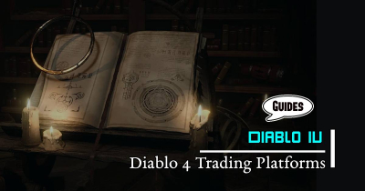 How to Get the Best Items in Diablo 4 With Trading Platforms?