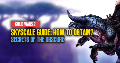 Guild Wars 2 Skyscale Guide: How to quickly obtain this flying mount in SotO, 2023?