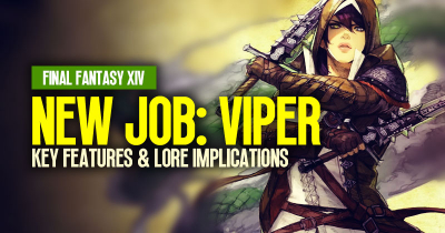 FFXIV New Job Viper: Key Features and Lore Implications