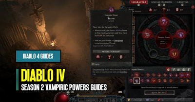 Diablo 4 Season 2 Vampiric Powers Guides