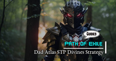 PoE 3.22 Self-Sustaining Dad Atlas STP Farming Divines Strategy