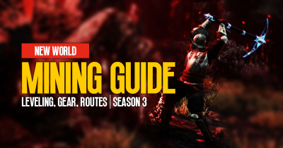 New World Season 3 Mining Guide: Leveling, Gear and Routes | Update 2023