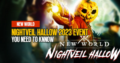 New World Nightveil Hallow 2023 Event Complete Guide