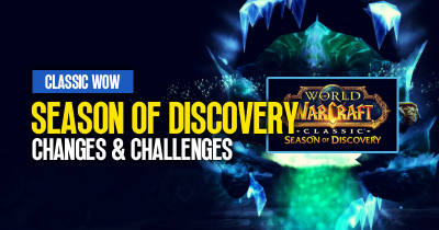 What Changes and Challenges Does the Season of Discovery Bring to Classic WoW?