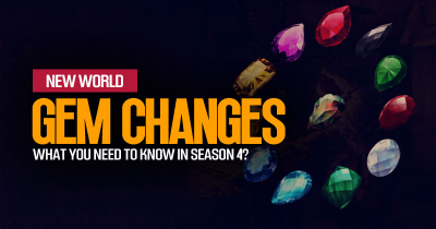 New World Season 4 Gem Adjustments & Changes: What You Need To Know?