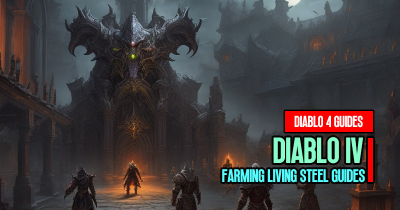 Diablo 4 S2 Helltides Farming Living Steel Guides