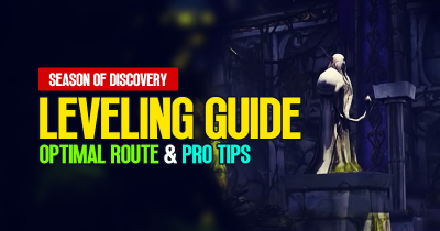 WoW Classic Season of Discovery Leveling Guide: Optimal Route & Pro Tips