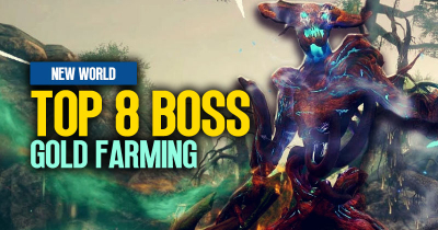 Top 8 Gold Farming Boss in New World, 2023