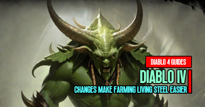 Diablo 4 S2 Changes Make Farming Living Steel Easier