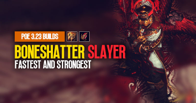 PoE 3.23 Boneshatter Slayer League Starter Build: Fastest and Strongest