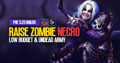 PoE 3.23 Raise Zombie Necromancer Build: Undead Army & Low Budget