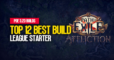 [PoE 3.23] Top 12 Best League Starter Build: Unveiling Hidden Treasures