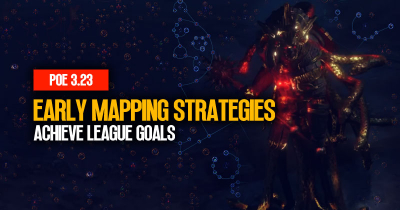 PoE 3.23 Early Mapping Strategies: Achieve League Goals