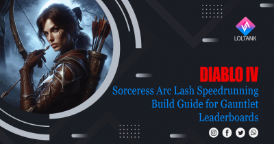 Diablo 4 S3 Sorceress Arc Lash Speedrunning Build Guide for Gauntlet Leaderboards