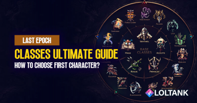 Last Epoch Classes Ultimate Guide: How to choose your first character?