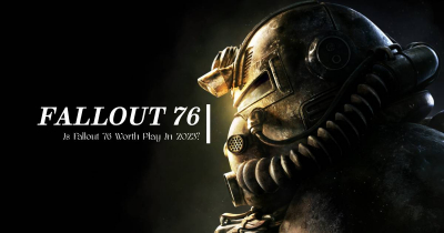 Is Fallout 76 Worth Play In 2023?