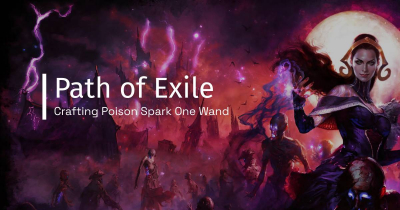 How to Crafting Powerful Poe Poison Spark One Wand?