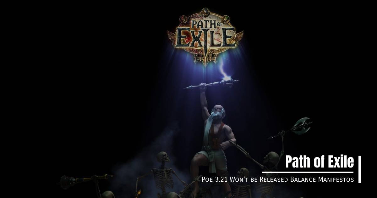 Path of Exile Patch 3.21 Won