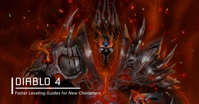 Diablo 4 Faster Leveling Guides for New Characters