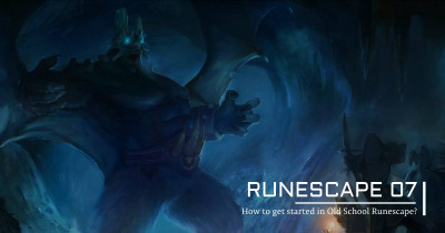 How to get started in Old School Runescape 2023?