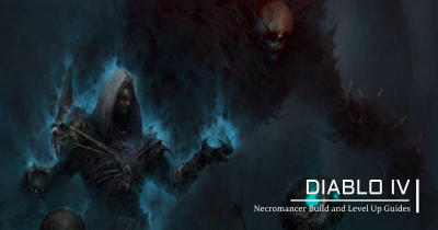 Diablo 4 Necromancer Build and Level Up Guides