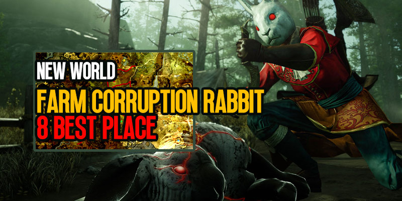 New World Farm Corruption Rabbit: 8 Best Place Picks
