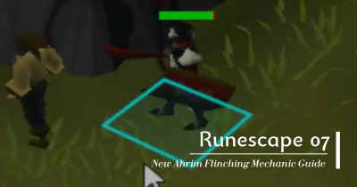 Old School Runescape New Ahrim the Blighted Flinching Mechanic Guide