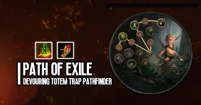Poe 3.21 Tankly Devouring Totem Traps Pathfinder Build
