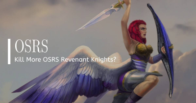 How to Kill More OSRS Revenant Knights?