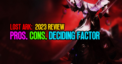 Lost Ark 2023 Review: Pros, Cons, and Deciding Factor