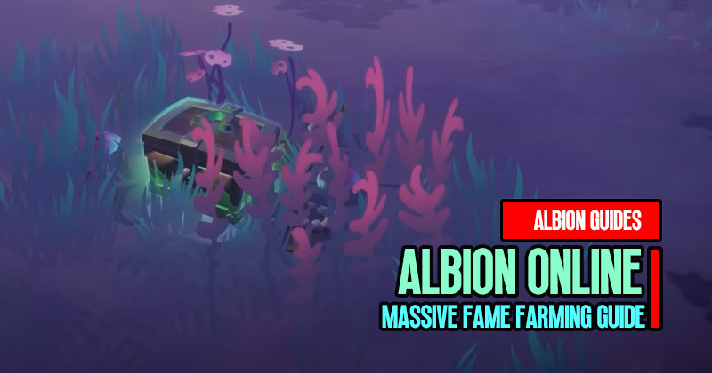 Massive Fame Farming Guide in Albion Online