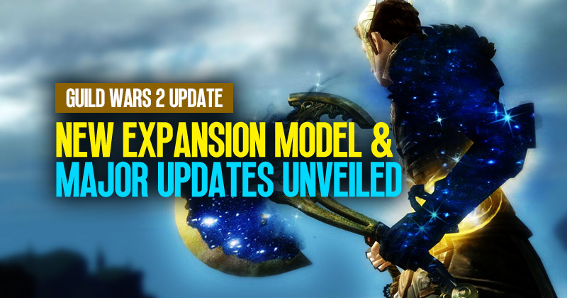 Guild Wars 2 Update: New Expansion Model & Major Updates Unveiled