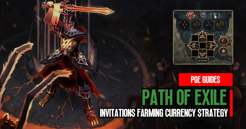 Path of Exile Easy Invitations Farming Currency Strategy Guides