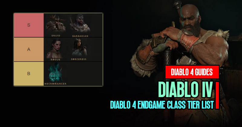 Diablo 4 End Game Tier List