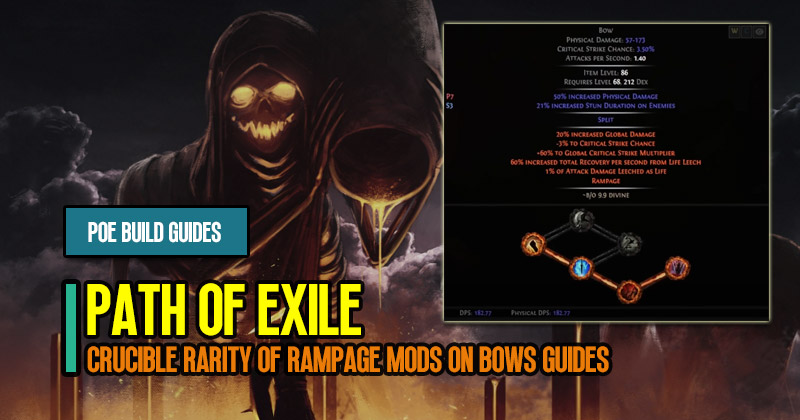 Path of Exile Crucible Rarity of Rampage Mods on Bows Guides