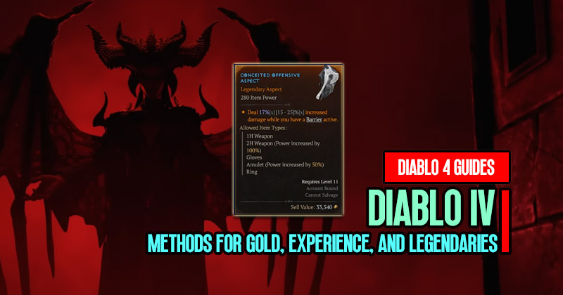 Diablo 4 Guide: Methods for Gold, Experience, and Legendaries