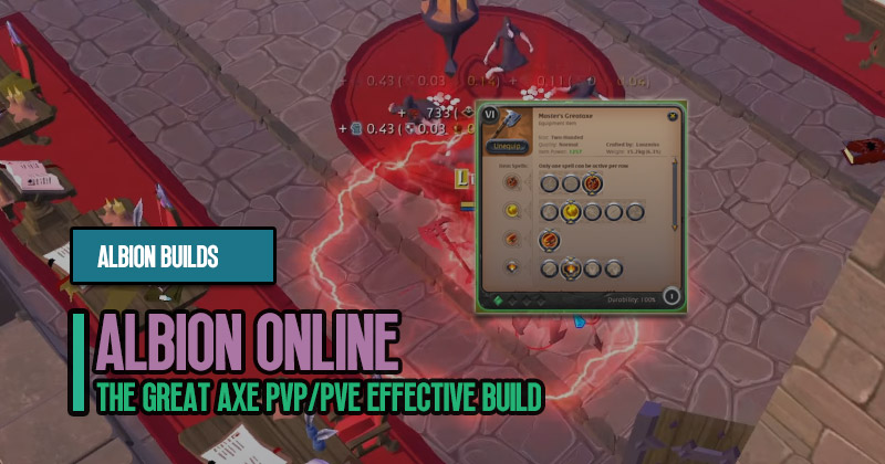Albion Online Guide: The Great Axe PvP/PvE Effective Build