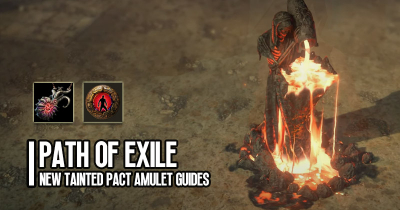 Path of Exile New Tainted Pact Amulet Guides