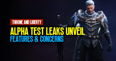 Throne and Liberty Alpha Test Leaks Unveil: Exciting Features and Concerns