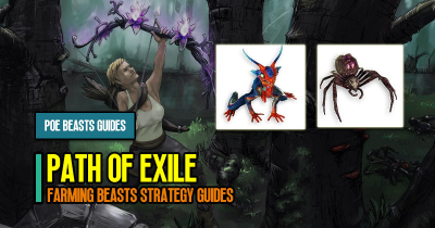 Path of Exile Efficiently Farming Beasts Strategy Guides