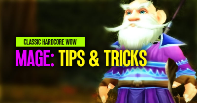 How to Make Mage more powerful in Classic Hardcore WOW?